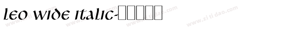 Leo Wide Italic字体转换